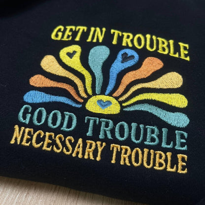 Get in Trouble Embroidered Shirt, Good Trouble Necessary Trouble Embroidery Tee, John Lewis Embroidered Top, Equality Embroidery Shirt