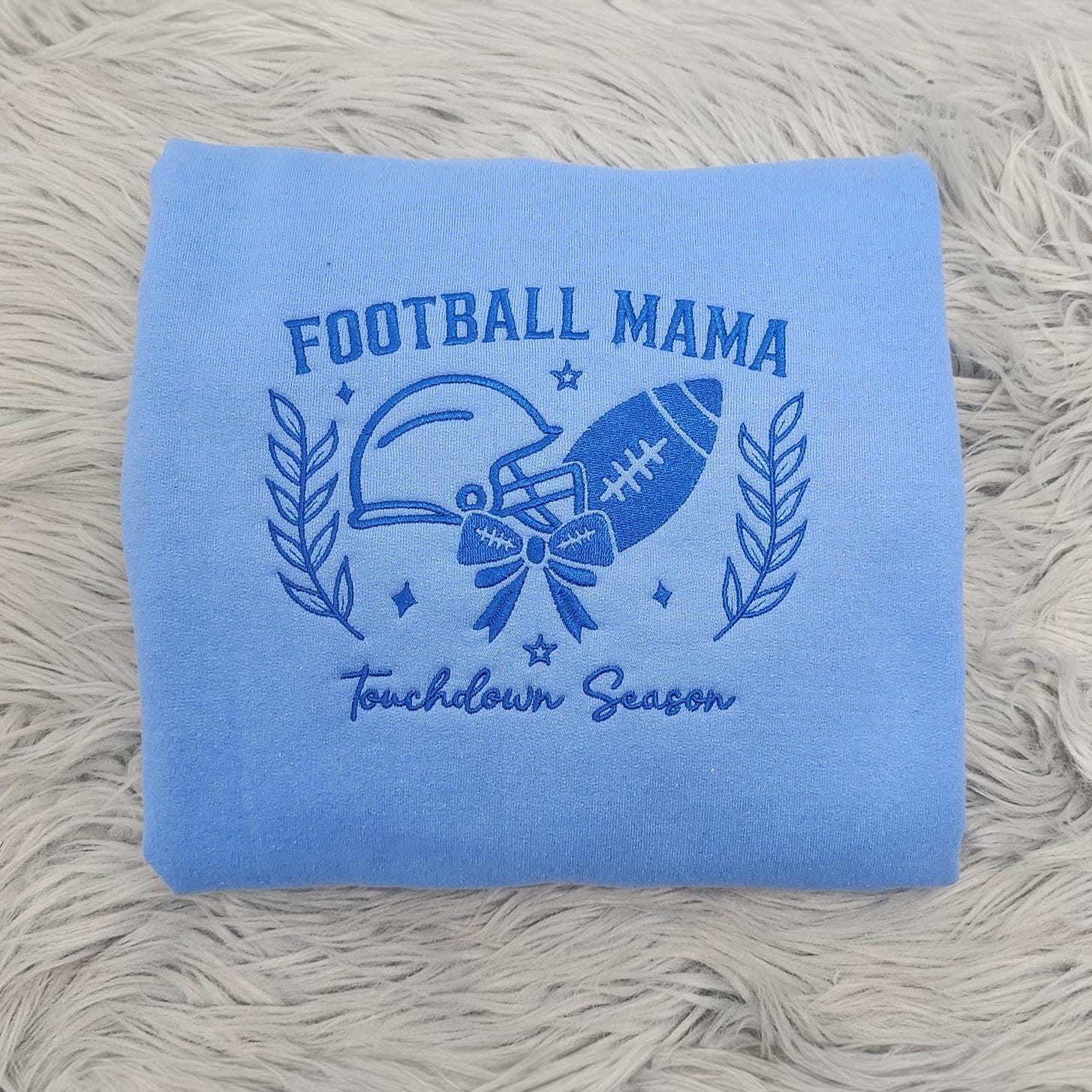 Football Mama Embroidered Crewneck: Touchdown Season Sweatshirt, Football Shirt