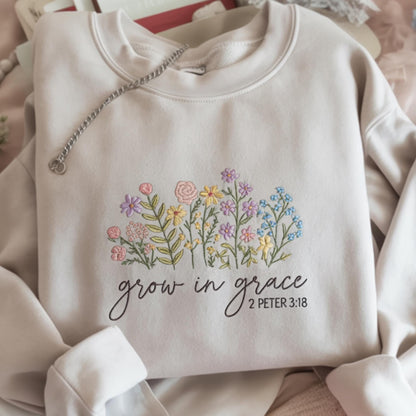 Grow In Grace Embroidered Sweatshirt, 2 Peter 3:18 Floral Bible Verse, Fall Aesthetic Embroidery, Christian Inspirational,Floral Bible Verse