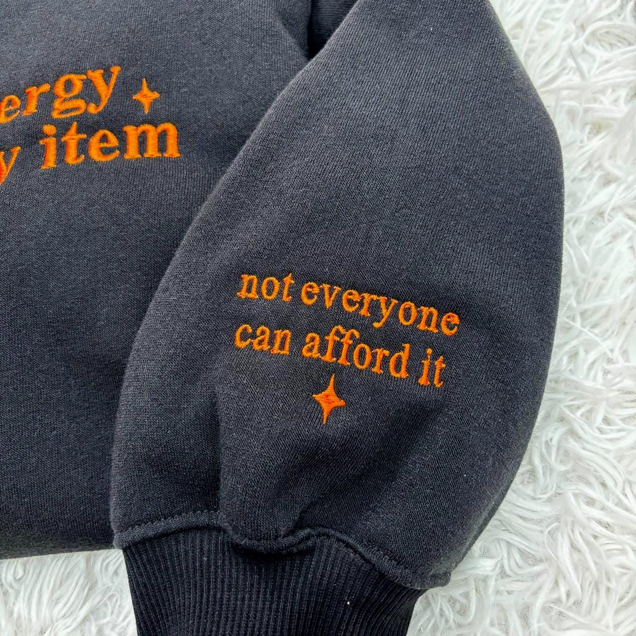 Embroidered Your Energy Is A Luxury Item Shirt, The Life Of A, Eras Shirt, Self Love Shirt, Positive Energy Quote Shirt