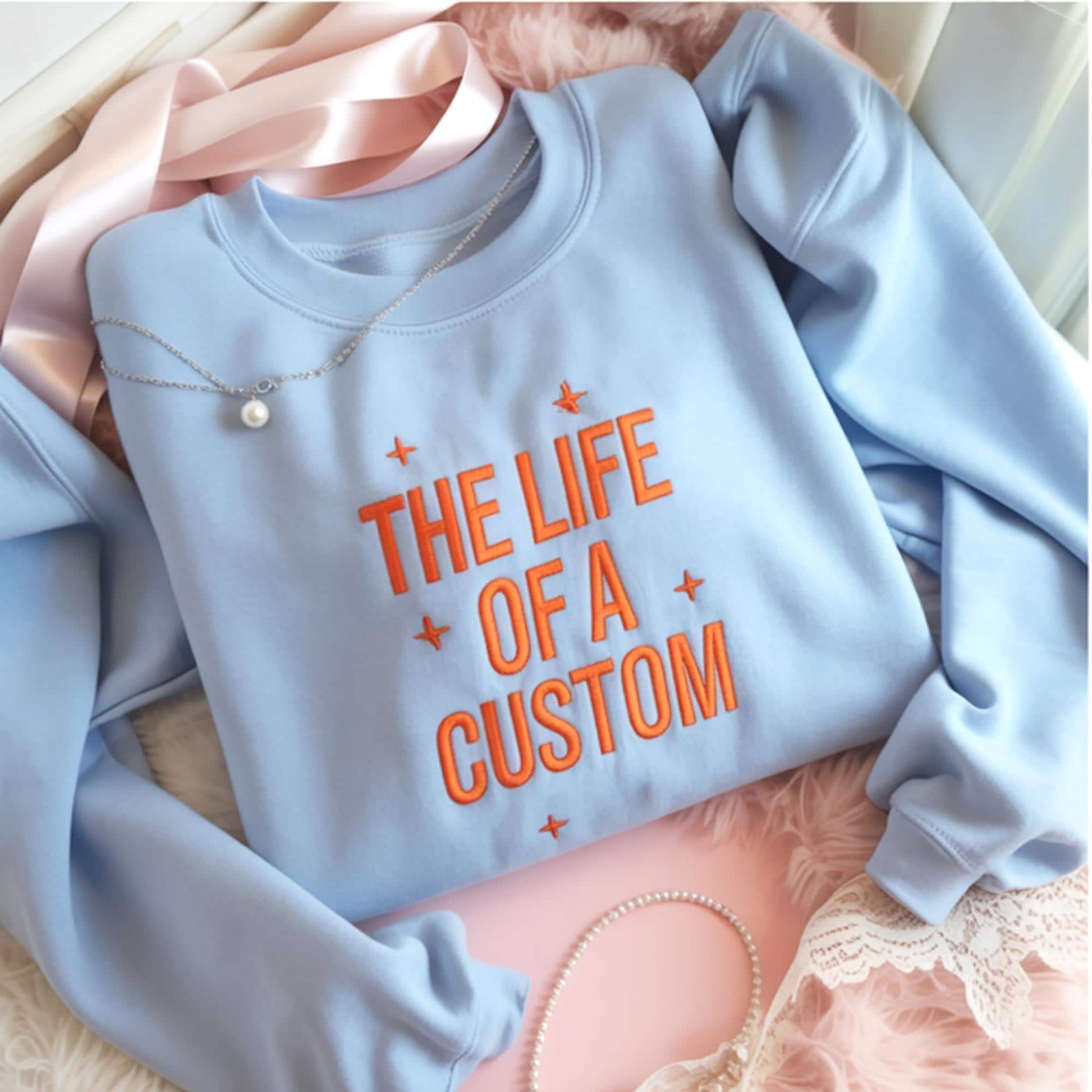 Custom Embroidery The Life of a Custom Sweatshirt, Custom The Life Of A, Gift For Her, Personalized Shirt, Minimalist Cozy Fall Winter