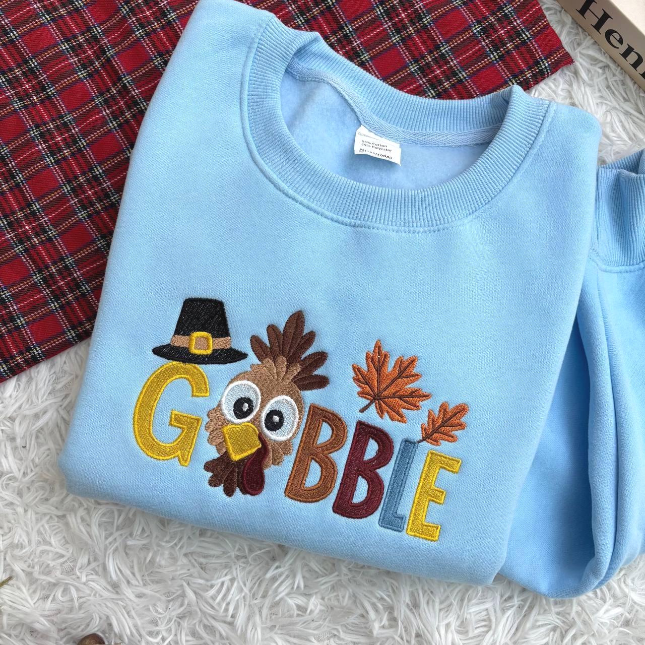 Embroidered Gobble Turkey Sweatshirt, Gobble Turkey Shirt, Thanksgiving Sweatshirt, Turkey Sweatshirt, Thanksgiving Hoodie, Trendy Shirt
