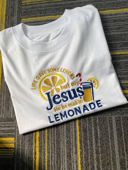 Life Gave Me Lemons But Jesus Makes Lemonade Embroidered Shirt, Christian Faith Embroidery Tee, Child of God Lemonade Top