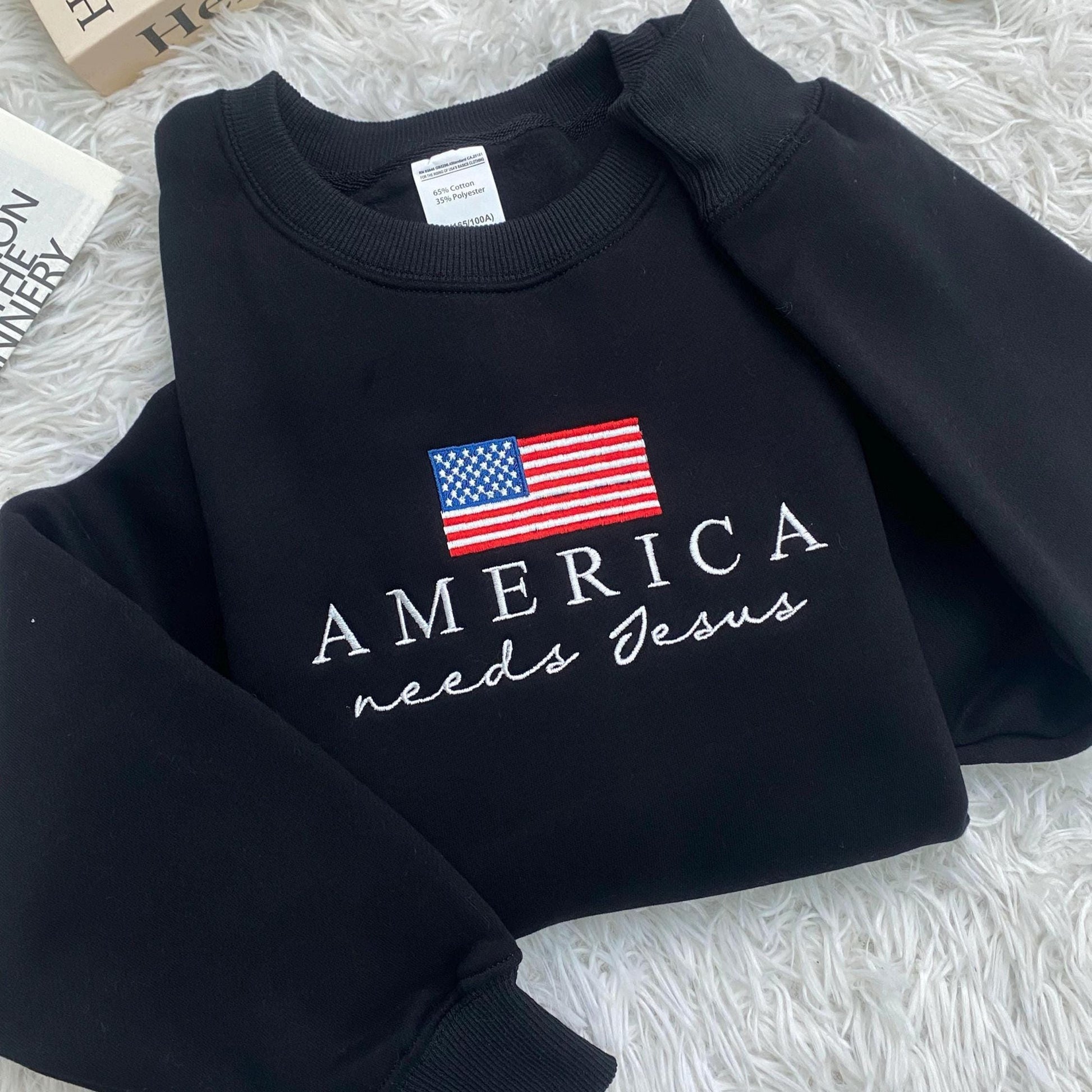 Christian Patriotic Embroidered Sweatshirt, America Needs Jesus Shirt, Conservative Republican, Men Women Faith Apparel, God Bless The USA