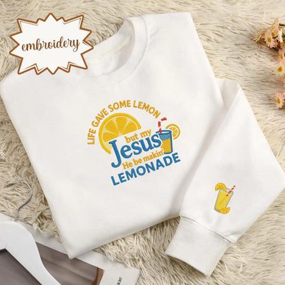 Life Gave Me Lemons But Jesus Makes Lemonade Embroidered Shirt, Christian Faith Embroidery Tee, Child of God Lemonade Top