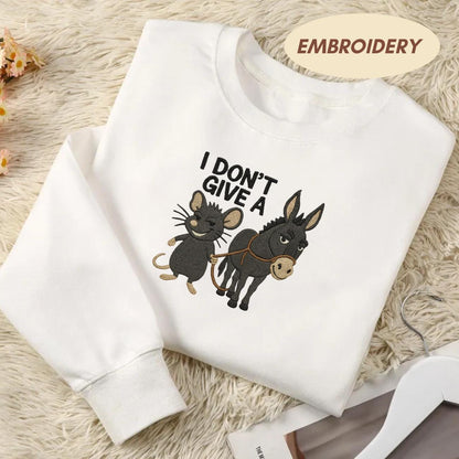 I Don't Give A Rats Ass Sarcasm Embroidered  Shirt, Rats Ass Sweatshirt, Funny Sarcastic Animal Shirt, Rooster Funny Shirt