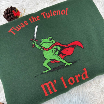 Tylenol Embroidered shirt, Twas the Tylenol M'lord Embroidered Shirt, Funny Anti RFK Jr Frog Liberal Meme shirt, Anti Trump Tee