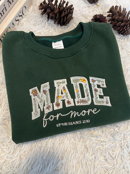 Made for More Embroidered Christian Sweatshirt, Ephesians 2:10 Scripture Jumper, Floral Bible Verse Crewneck, Faith Gift