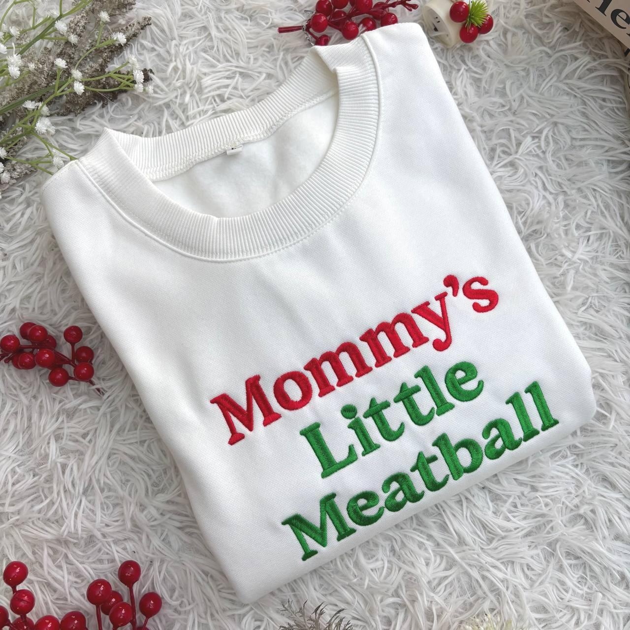 Mommy's Little Meatball Embroidered Shirt, Custom Embroidered Sweatshirt, Proud Italian Sweatshirt, Canal Street Shirt, Funny Nic Meme Shirt