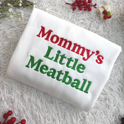 Mommy's Little Meatball Embroidered Shirt, Custom Embroidered Sweatshirt, Proud Italian Sweatshirt, Canal Street Shirt, Funny Nic Meme Shirt