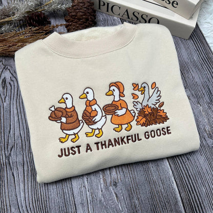 Just a Thankful Goose Embroidered Shirt | Silly Goose Embroidery Tee | Funny Thanksgiving Fall Embroidered Top for Family & Friends