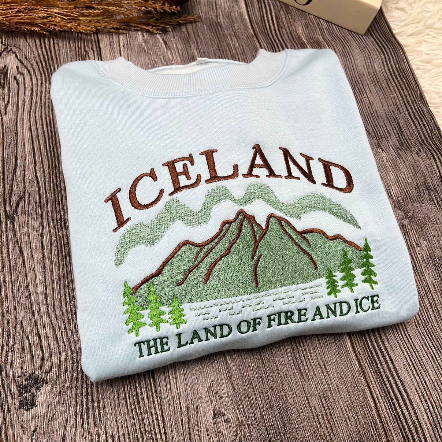 Iceland Embroidered Sweatshirt, Land of Fire and Ice Crewneck, Nordic Travel Sweater, Adventure Gift, Cozy Winter Travel Shirt