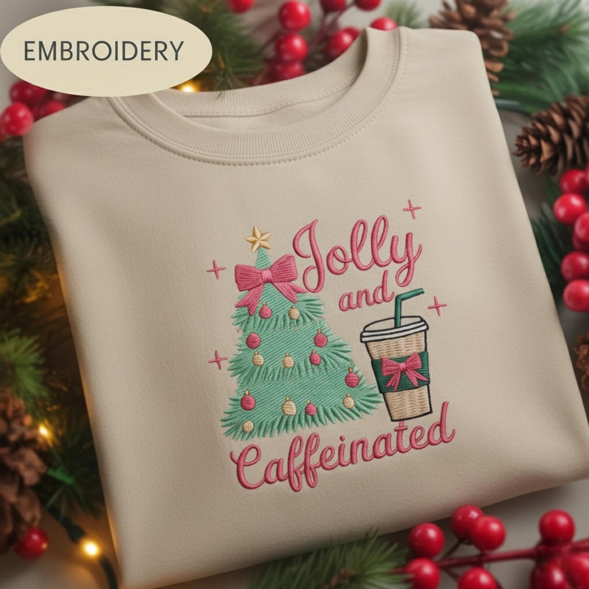 Christmas Tree Jolly And Caffeinated Embroidered Shirt, Funny Coffee Lover Holiday Tee, Cute Xmas Crewneck, Festive Caffeine Gift for Her
