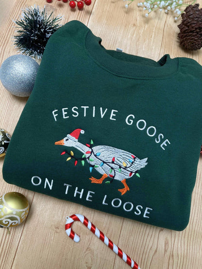 Festive Goose On The Loose Sweatshirt, Funny Christmas Goose Shirt, Embroidered Holiday Crewneck, Ugly Sweater Party Top