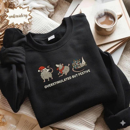 Embroidered Overstimulated But Festive Possum Christmas Shirt | Funny Holiday Embroidery Tee | Meme Possum Gift | Xmas Shirt
