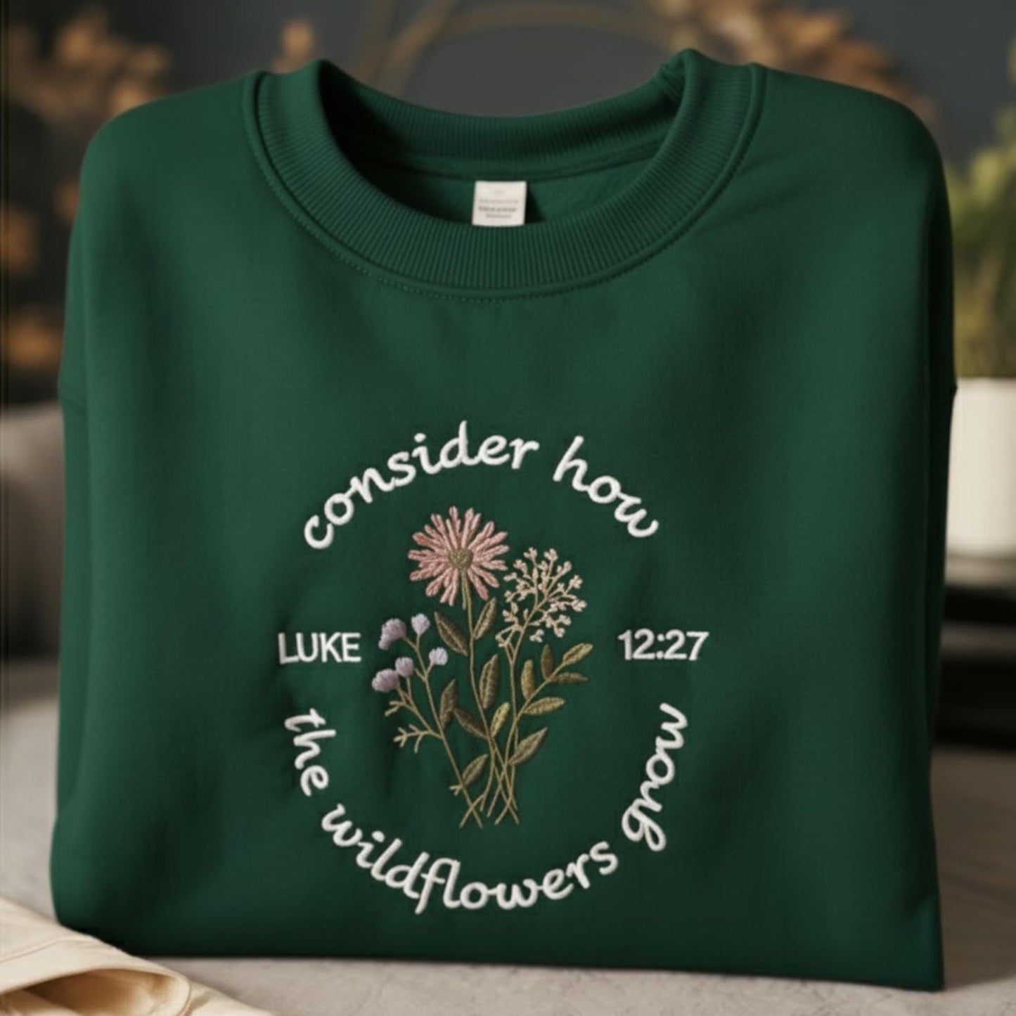 Luke 12:27 Wildflowers Embroidered Sweatshirt, Consider How They Grow Sweatshirt, Bible Verse Crewneck, Faith Based Embroidered Gift