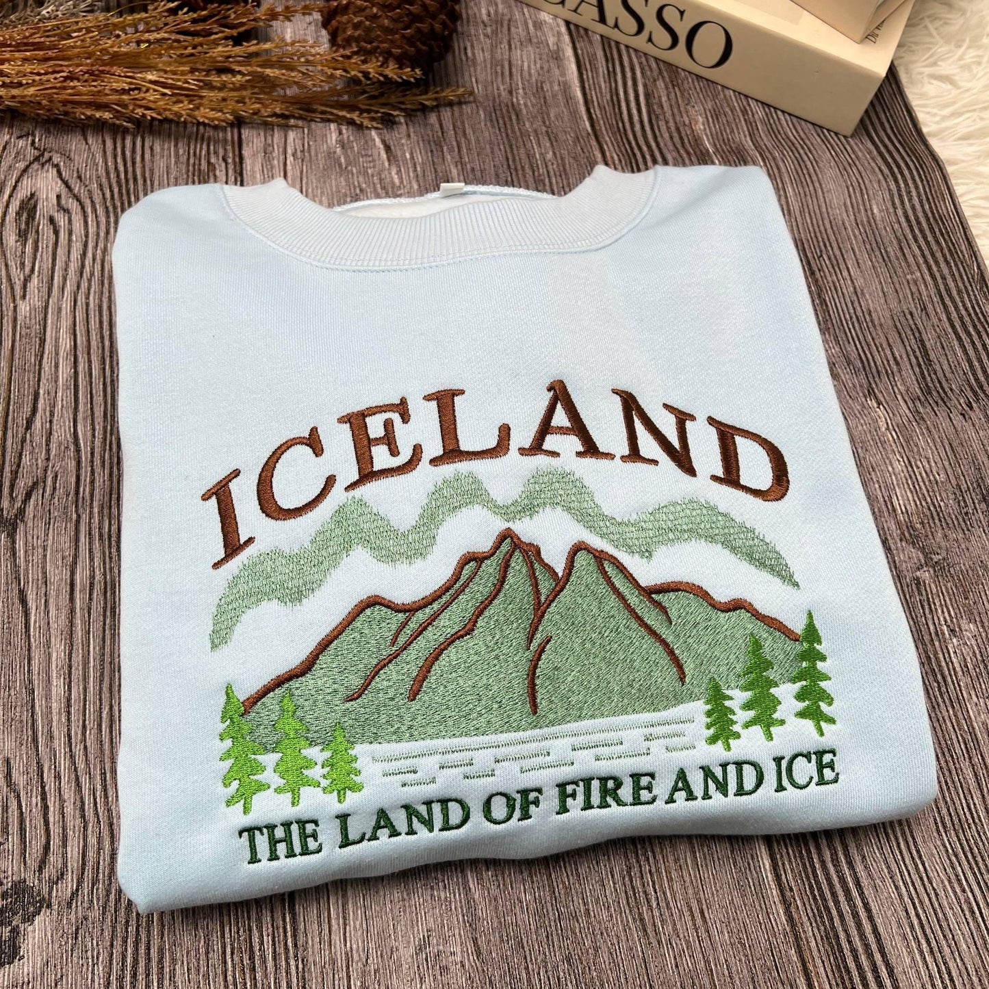 Iceland Embroidered Sweatshirt, Land of Fire and Ice Crewneck, Nordic Travel Sweater, Adventure Gift, Cozy Winter Travel Shirt