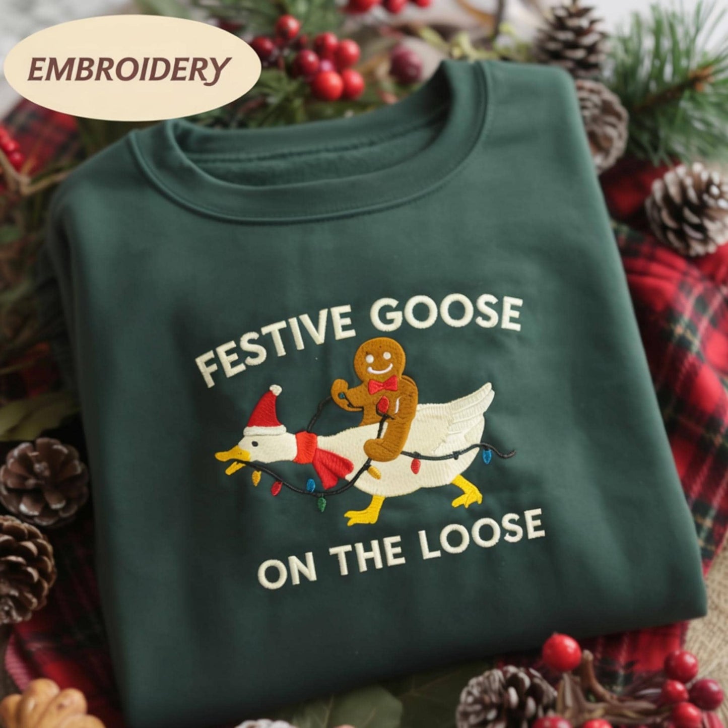 Festive Goose On The Loose Funny Christmas Embroidered Shirt: Gingerbread Holiday Tee, Cute Xmas Duck Graphic Top,  Silly Goose Gift For Her